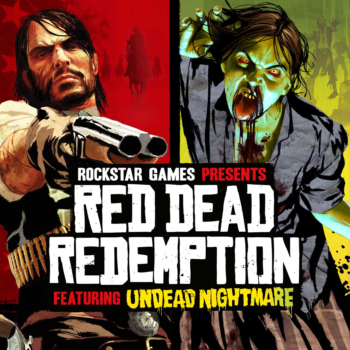 Red Dead Redemption 海报左边绘有约翰·马斯顿手持削短型霰弹枪指向前方，右边是僵尸艾比盖尔·马斯顿迎面扑来，并写有：“Rockstar Games 出品 Red Dead Redemption，包括《不死梦魇》。”