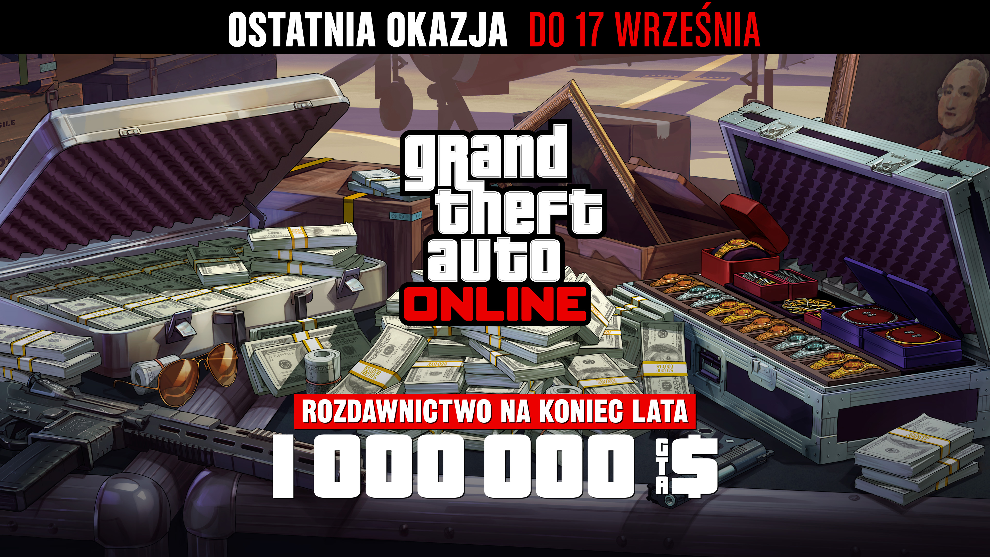 Grand Theft Auto在线模式海报，机场附近的一个金属箱上放着现金、枪支、绘画作品和一箱珠宝。海报上写着：最后机会，截至9月17日。夏末大放送。100万GTA游戏币。