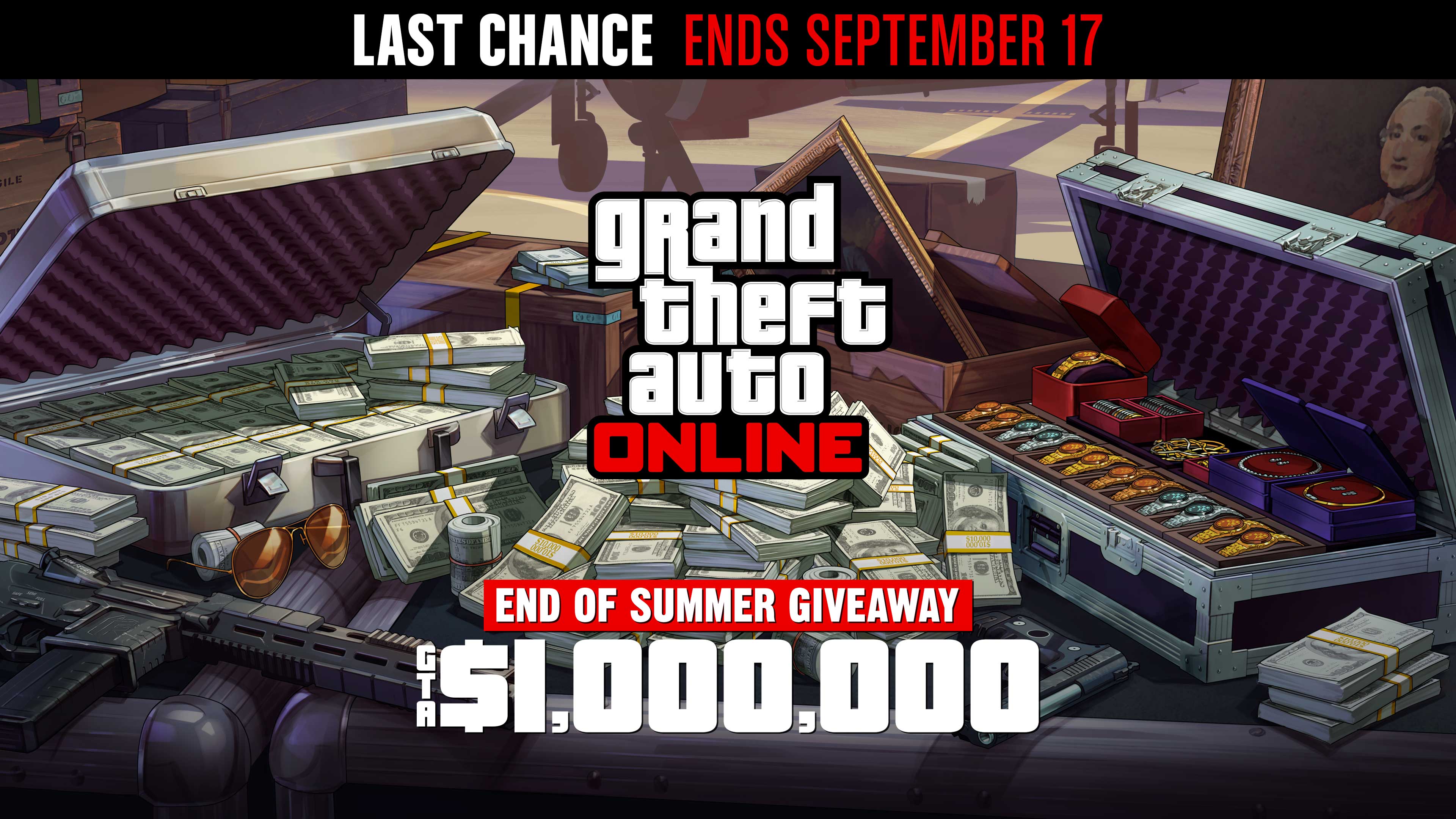 Grand Theft Auto在线模式海报，机场附近的一个金属箱上放着现金、枪支、绘画作品和一箱珠宝。海报上写着：最后机会，截至9月17日。夏末大放送。100万GTA游戏币。