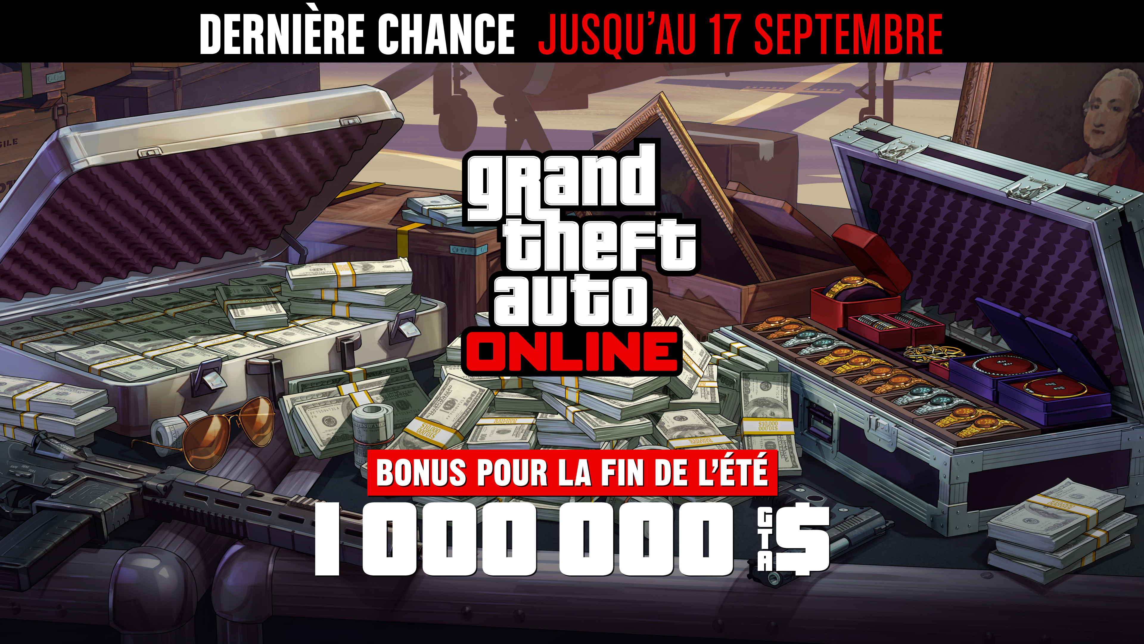 Grand Theft Auto在线模式海报，机场附近的一个金属箱上放着现金、枪支、绘画作品和一箱珠宝。海报上写着：最后机会，截至9月17日。夏末大放送。100万GTA游戏币。