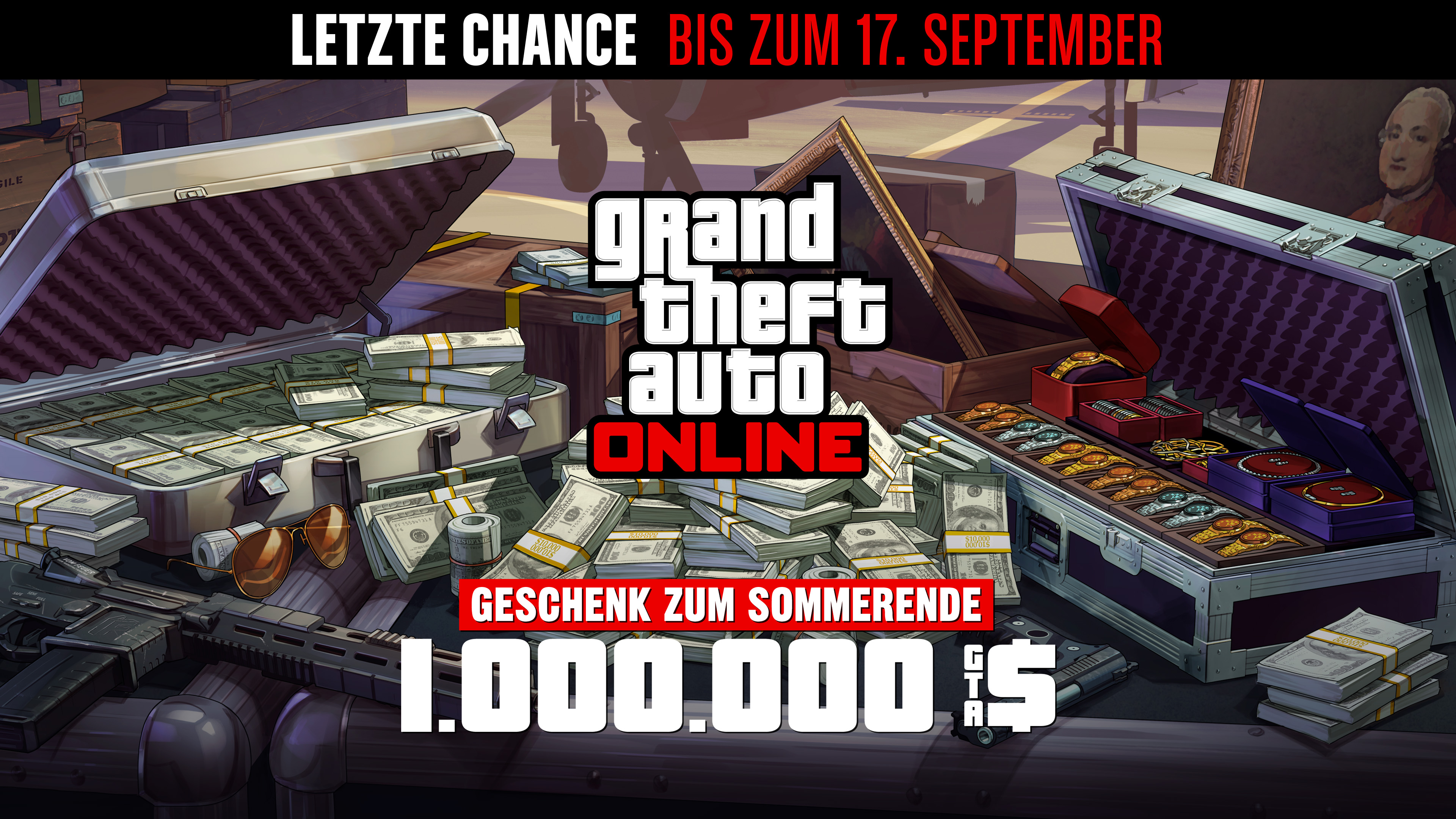 Grand Theft Auto在线模式海报，机场附近的一个金属箱上放着现金、枪支、绘画作品和一箱珠宝。海报上写着：最后机会，截至9月17日。夏末大放送。100万GTA游戏币。
