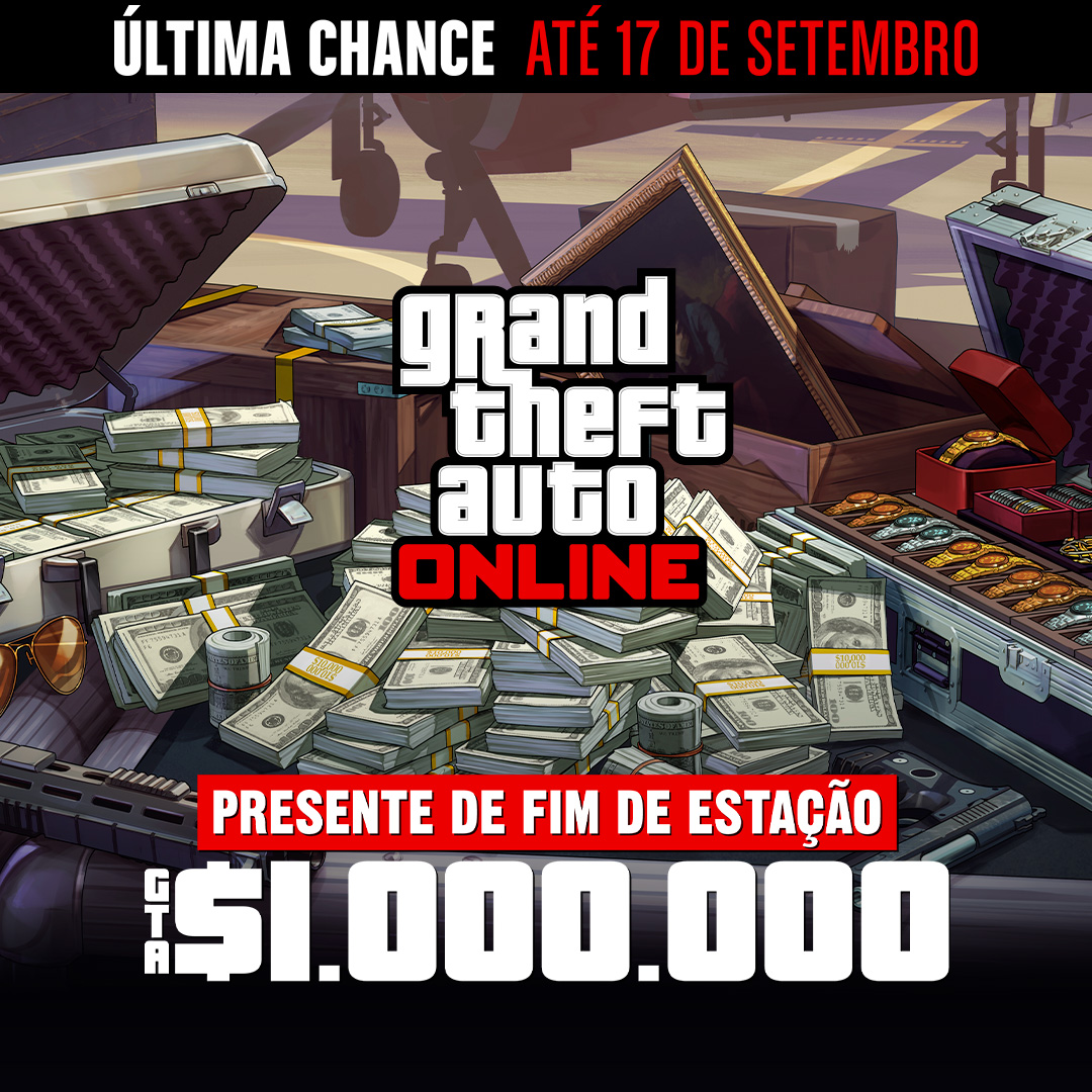 Grand Theft Auto在线模式海报，机场附近的一个金属箱上放着现金、枪支、绘画作品和一箱珠宝。海报上写着：最后机会，截至9月17日。夏末大放送。100万GTA游戏币。