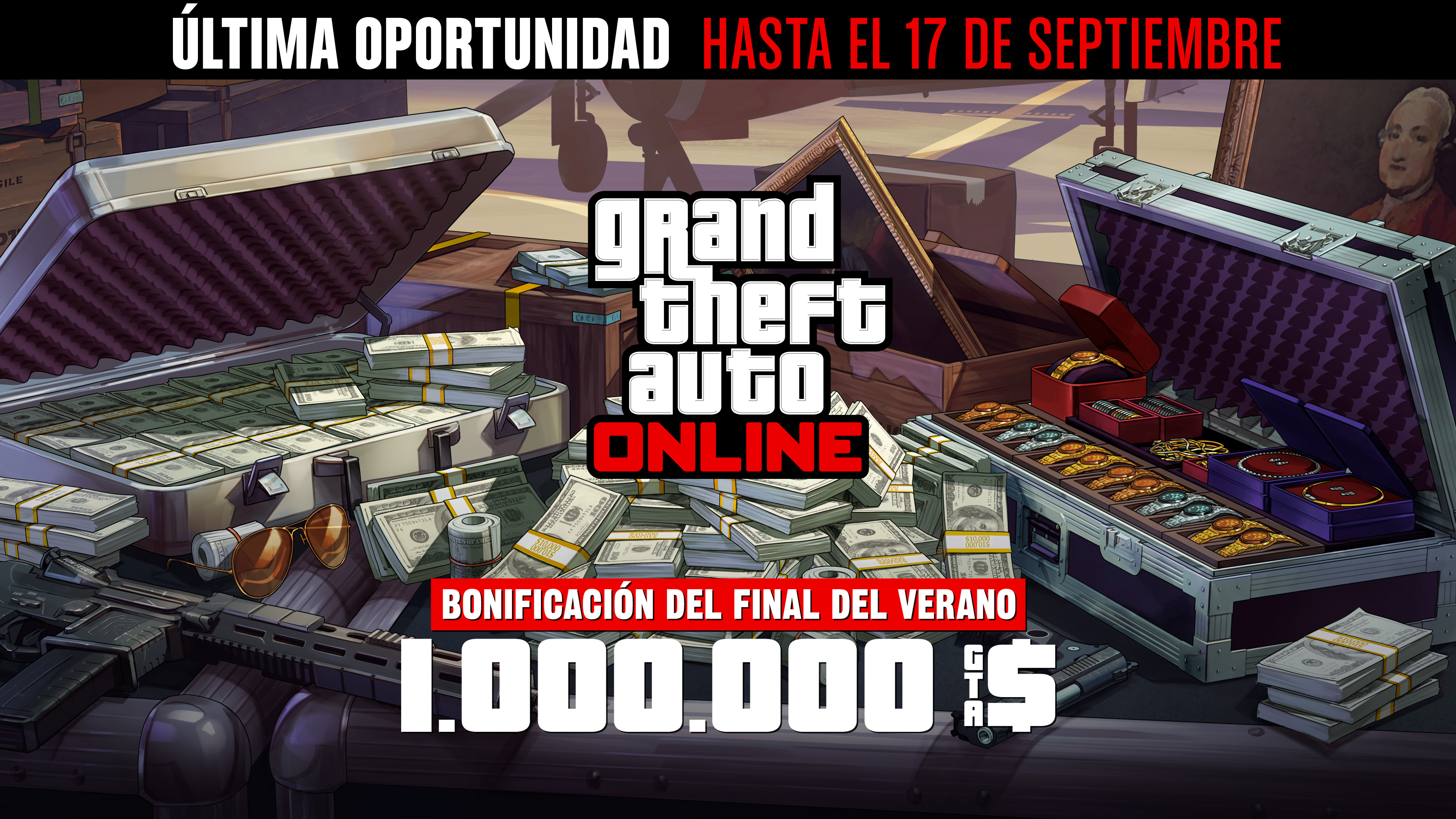 Grand Theft Auto在线模式海报，机场附近的一个金属箱上放着现金、枪支、绘画作品和一箱珠宝。海报上写着：最后机会，截至9月17日。夏末大放送。100万GTA游戏币。