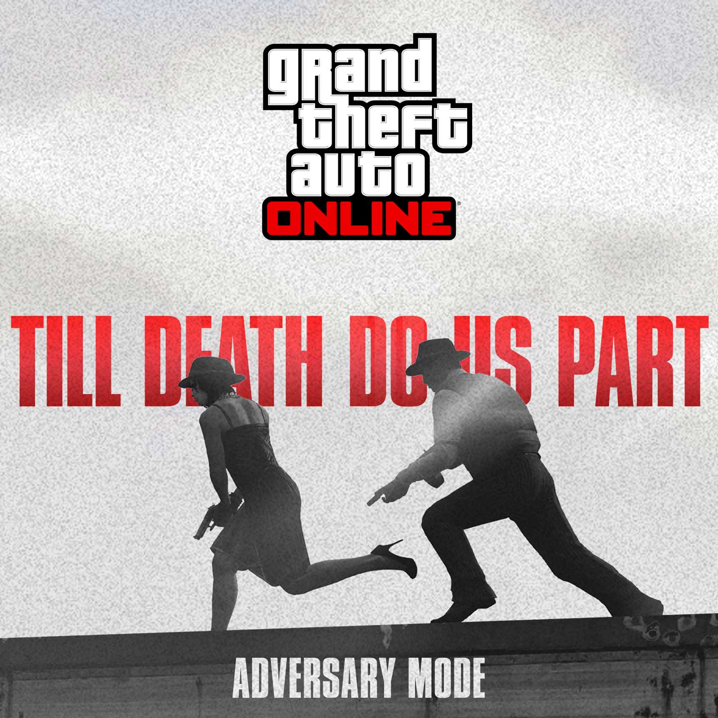 Grand Theft Auto 对抗模式，一对带着武器的男女正在奔跑，穿着经典的衬衫和裙子，两个人都戴着软呢帽。画面上印有文字：“生死相许”。