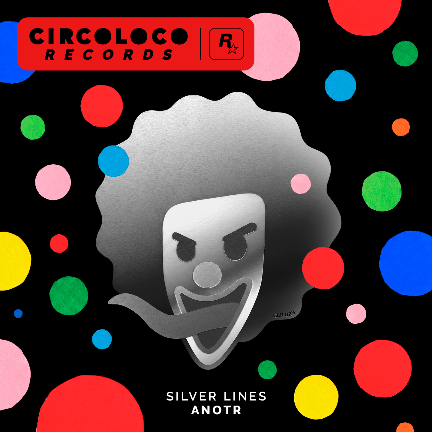 CircoLoco Records海报，绘有一个吐着舌头的小丑，周围环绕着彩色圆圈。配有文字：Silver Lines。ANOTR。