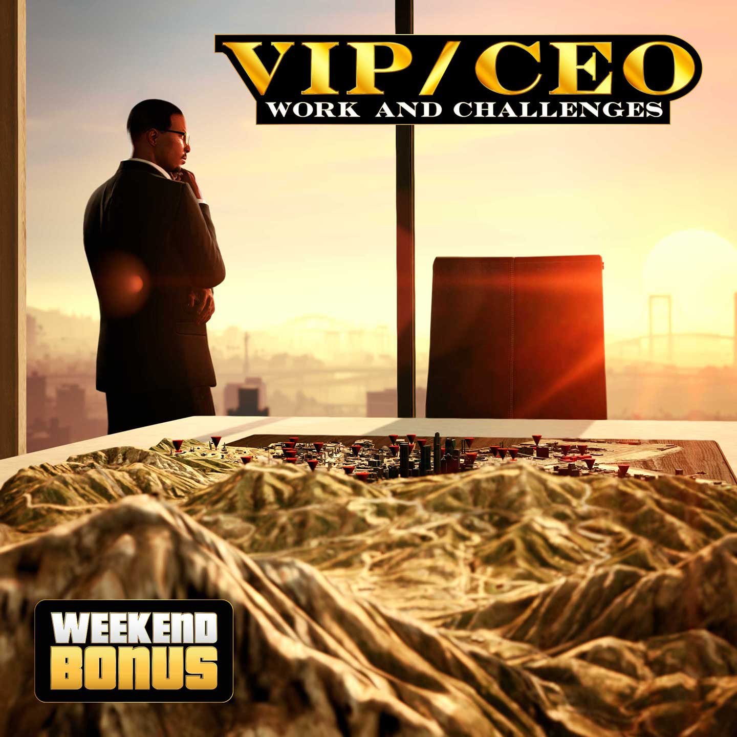 VIP / CEO Work and Challenges: Weekend Bonus poster featuring a character looking out of a large window overlooking Los Santos. Behind him is a 3D map on a large table.