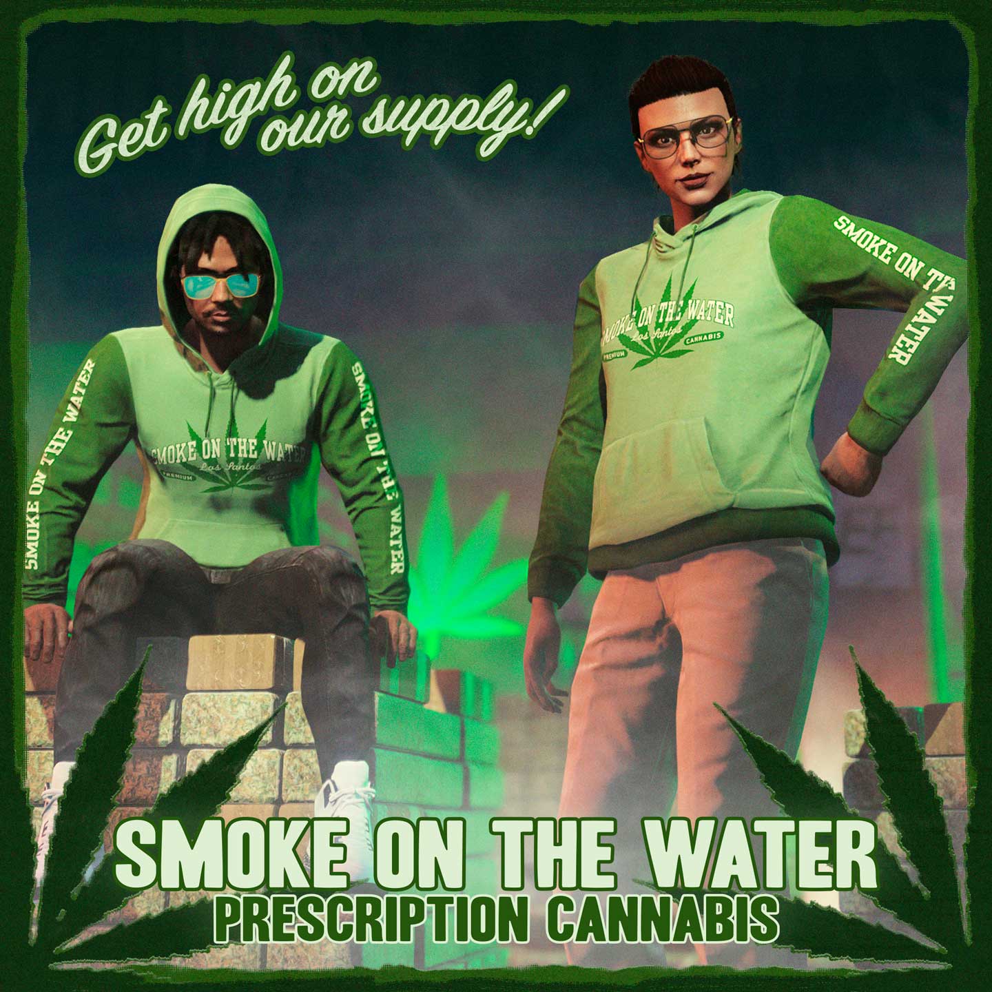 喷云吐雾馆处方大麻海报，上面有两个身着“喷云吐雾馆”服装的角色，周围烟雾缭绕。海报上写着：“我们的产品助您嗨翻！”（“Get high on our supply!”）