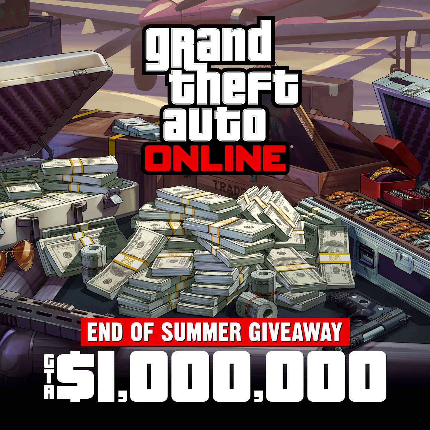 Grand Theft Auto 在线模式海报，机场附近的一个金属箱上放着现金、枪支、绘画作品和一箱珠宝。海报上写着：夏末大放送。100 万 GTA 游戏币。